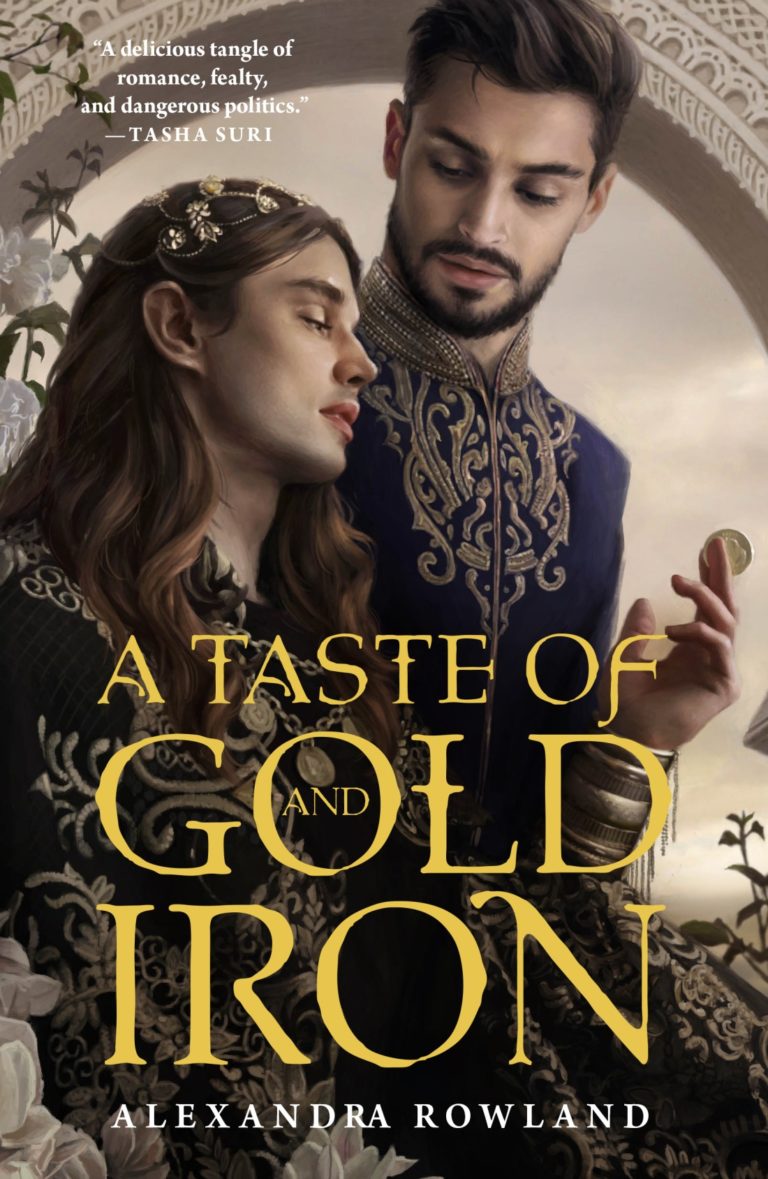 a taste of gold and iron goodreads